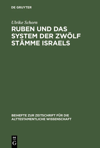 Ruben und das System der zwölf Stämme Israels