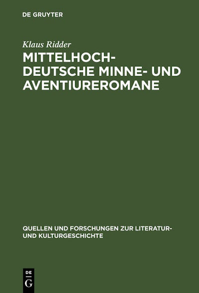 Mittelhochdeutsche Minne- und Aventiureromane
