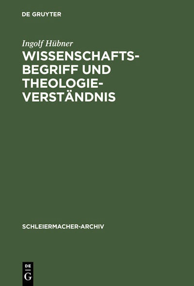 Wissenschaftsbegriff und Theologieverständnis