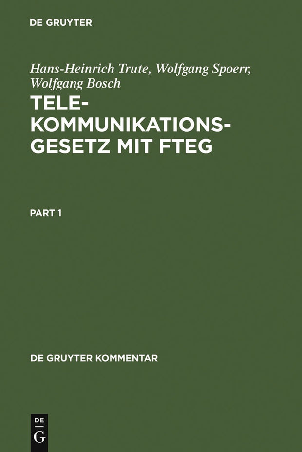 Cover image for Telekommunikationsgesetz mit FTEG, isbn: 9783110157970