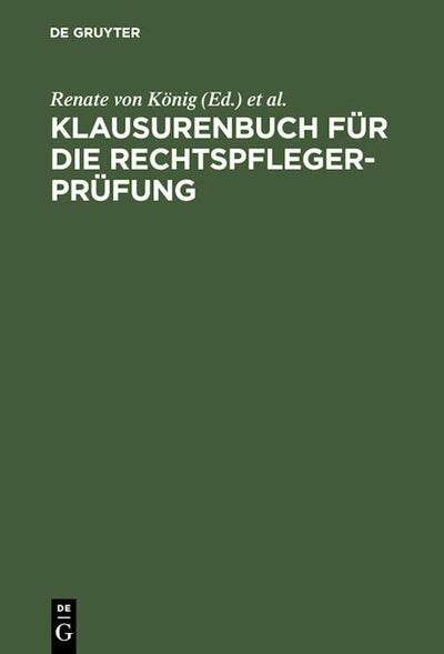 Klausurenbuch für die Rechtspflegerprüfung