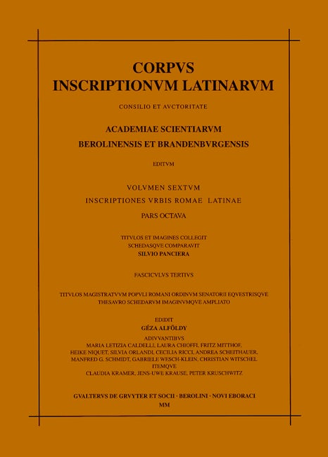 Titulos magistratuum populi Romani ordinum senatorii equestrisque thesauro schedarum imagiumque ampliato