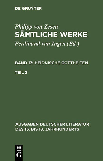 Die Heidnischen Gottheiten. Zweiter Teil