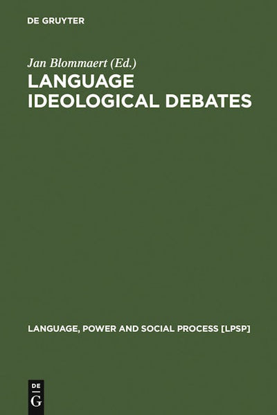 Language Ideological Debates