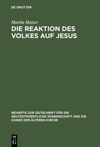 Die Reaktion des Volkes auf Jesus