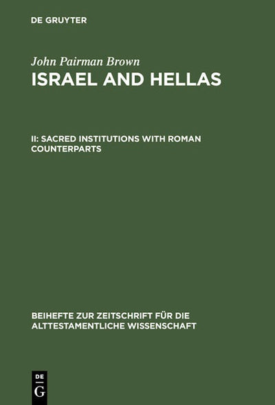 Sacred Institutions with Roman Counterparts
