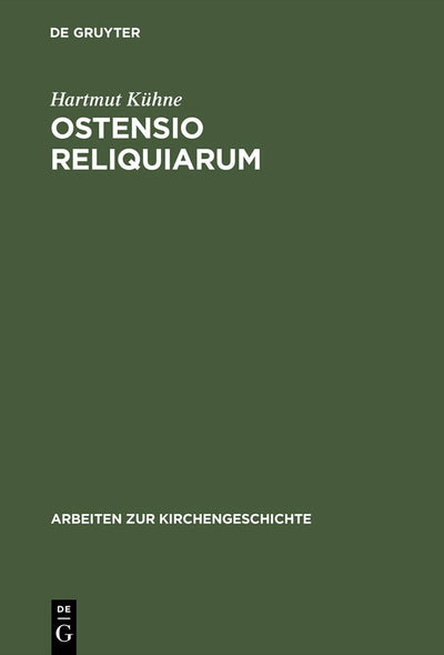 Cover image for Ostensio reliquiarum, isbn: 9783110165692