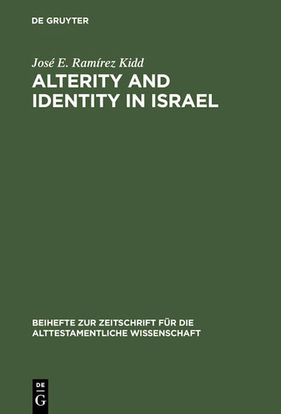 Alterity and Identity in Israel