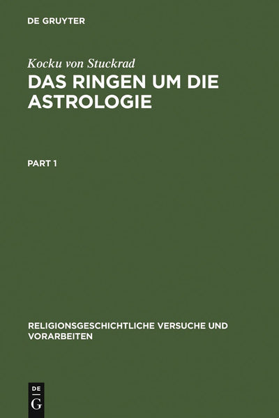 Cover image for Das Ringen um die Astrologie, isbn: 9783110166415