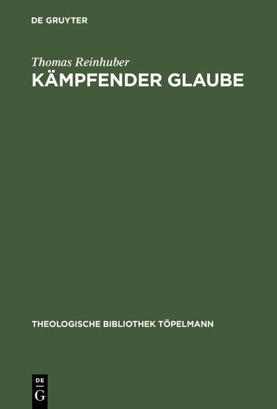 Cover image for Kämpfender Glaube, isbn: 9783110166552