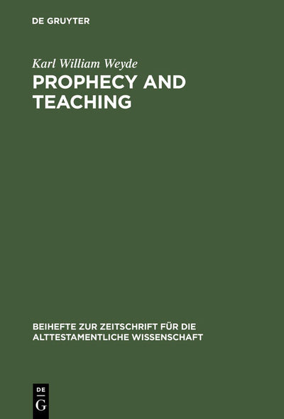 Cover image for Prophecy and Teaching, isbn: 9783110166927