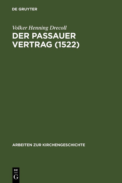 Cover image for Der Passauer Vertrag (1552), isbn: 9783110166972