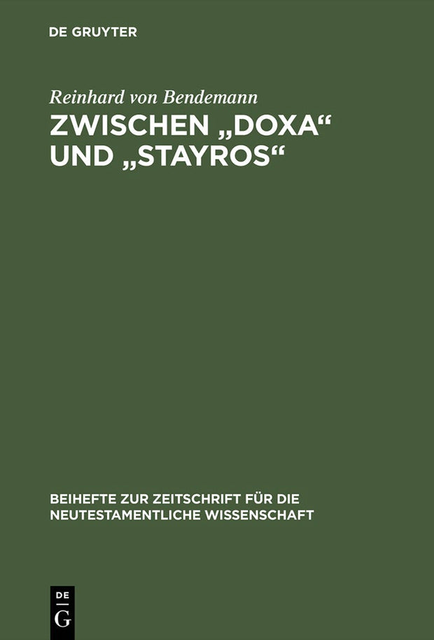 Cover image for Zwischen "Doxa" und "Stayros", isbn: 9783110167320