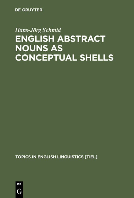 English Abstract Nouns as Conceptual Shells