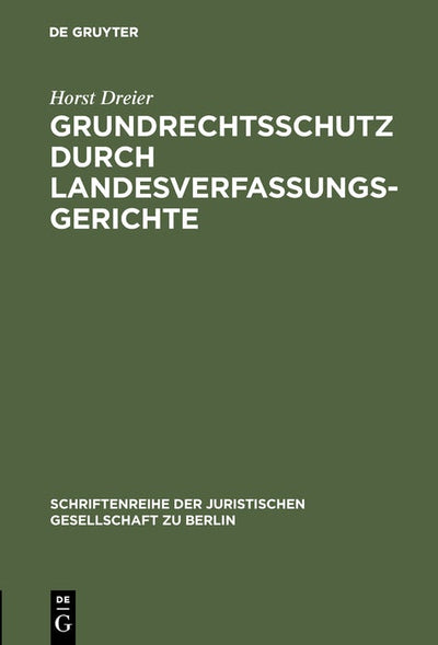 Cover image for Grundrechtsschutz durch Landesverfassungsgerichte, isbn: 9783110167702