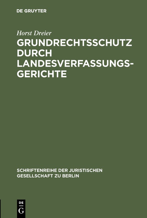 Cover image for Grundrechtsschutz durch Landesverfassungsgerichte, isbn: 9783110167702