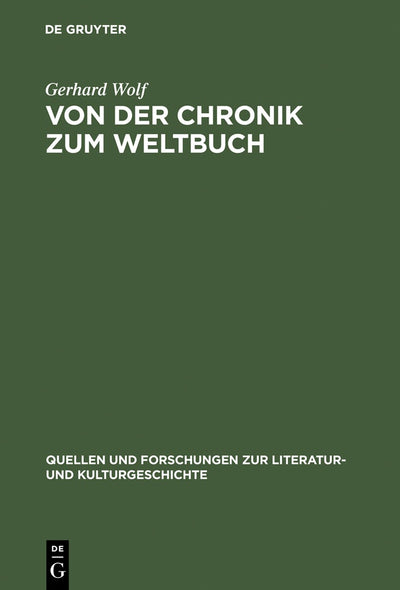 Cover image for Von der Chronik zum Weltbuch, isbn: 9783110168051