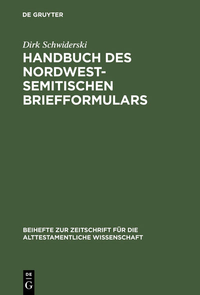 Cover image for Handbuch des nordwestsemitischen Briefformulars, isbn: 9783110168518