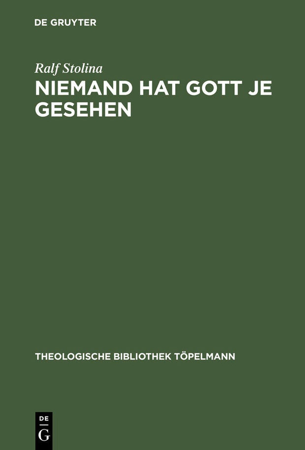 Cover image for Niemand hat Gott je gesehen, isbn: 9783110168532