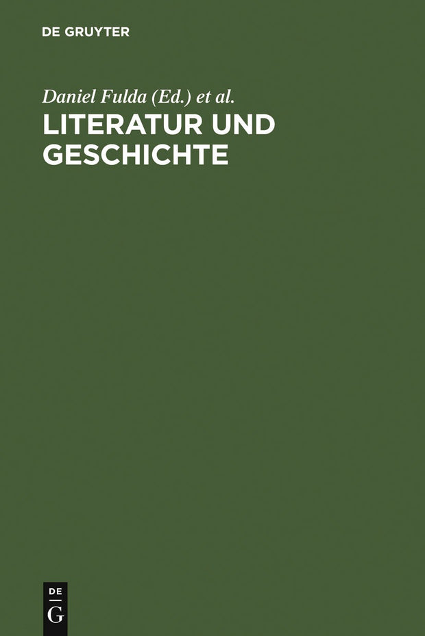 Cover image for Literatur und Geschichte, isbn: 9783110170238