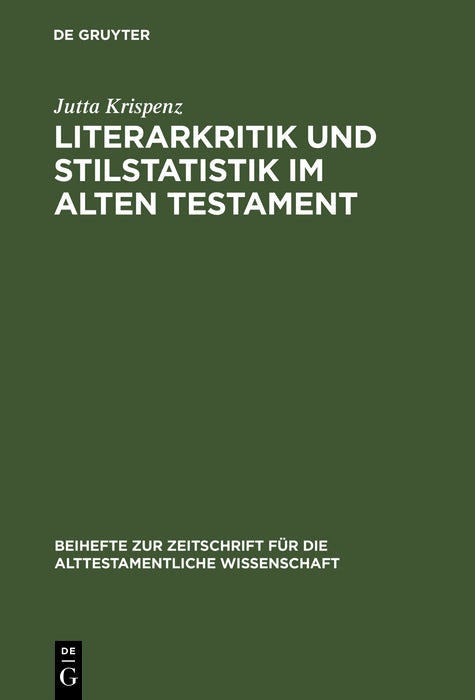 Cover image for Literarkritik und Stilstatistik im Alten Testament, isbn: 9783110170573