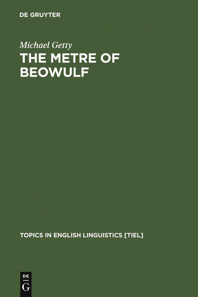 Cover image for The Metre of Beowulf, isbn: 9783110171051