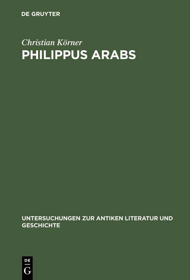 Cover image for Philippus Arabs, isbn: 9783110172058