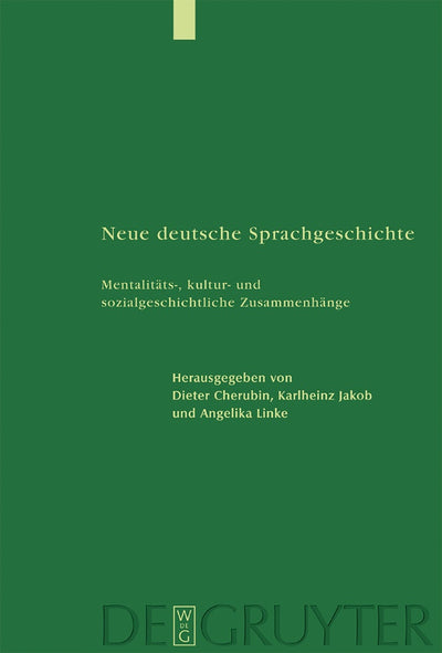 Cover image for Neue deutsche Sprachgeschichte, isbn: 9783110172508