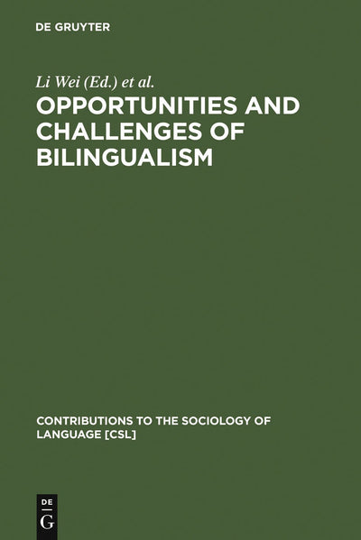Cover image for Opportunities and Challenges of Bilingualism, isbn: 9783110173055