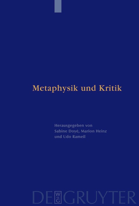 Cover image for Metaphysik und Kritik, isbn: 9783110174458