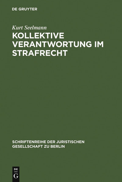 Cover image for Kollektive Verantwortung im Strafrecht, isbn: 9783110174588