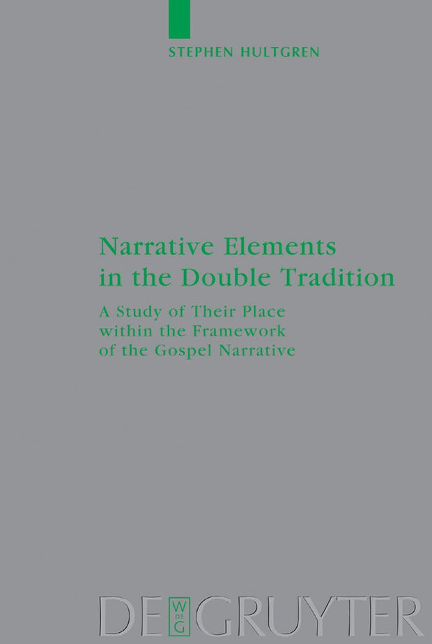 Cover image for Narrative Elements in the Double Tradition, isbn: 9783110175257