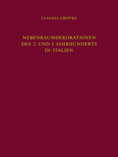 Nebenraumdekorationen des 2. und 3. Jahrhunderts in Italien