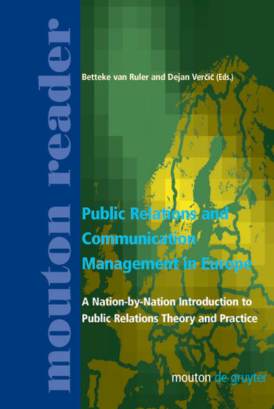 Cover image for Public Relations and Communication Management in Europe, isbn: 9783110176117