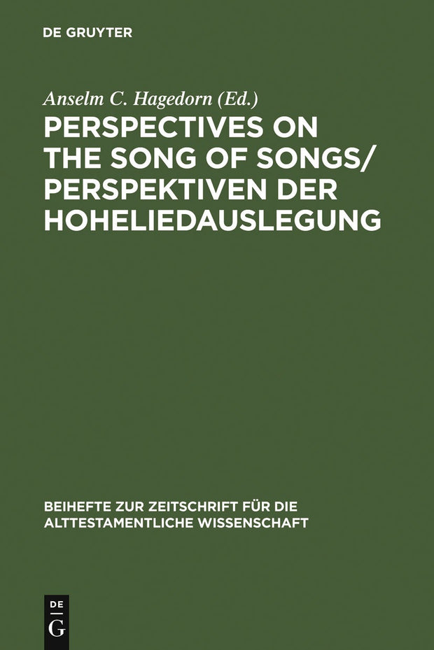 Cover image for Perspectives on the Song of Songs / Perspektiven der Hoheliedauslegung, isbn: 9783110176322