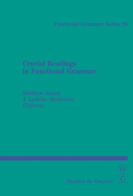 Crucial Readings in Functional Grammar