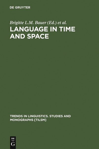 Cover image for Language in Time and Space, isbn: 9783110176483