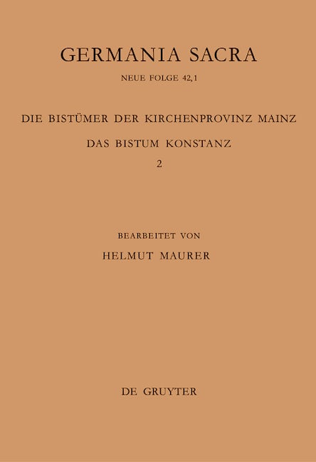 Die Bistümer der Kirchenprovinz Mainz. Das Bistum Konstanz 2: Die Bischöfe vom Ende des 6. Jh. bis 1206