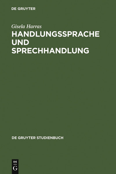 Cover image for Handlungssprache und Sprechhandlung, isbn: 9783110176773