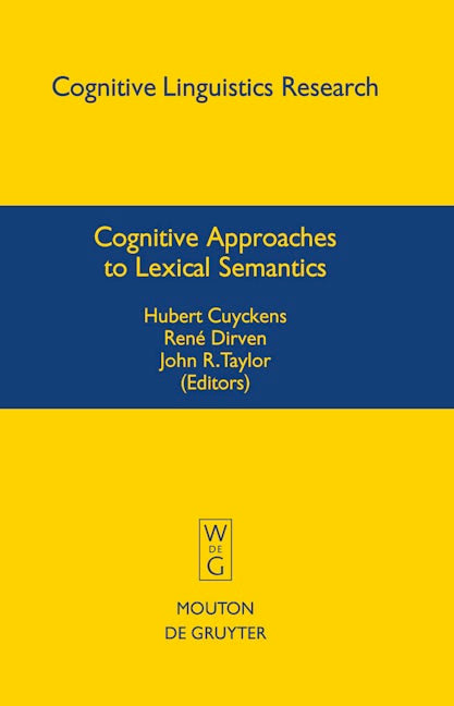Cognitive Approaches to Lexical Semantics