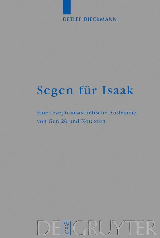 Cover image for Segen für Isaak, isbn: 9783110177619