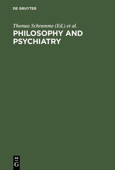 Philosophy and Psychiatry