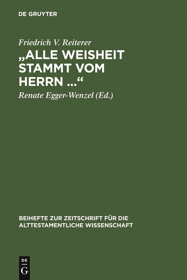 Cover image for „Alle Weisheit stammt vom Herrn …“, isbn: 9783110178142