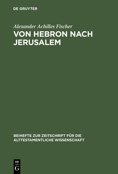 Cover image for Von Hebron nach Jerusalem, isbn: 9783110178999