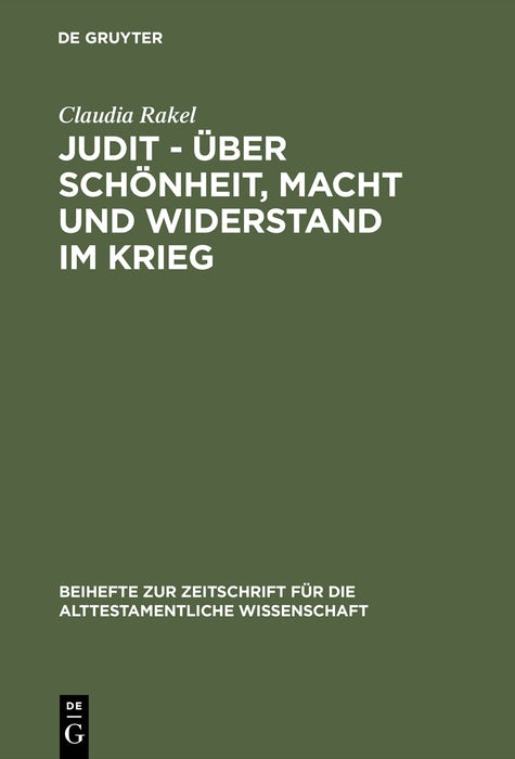 Cover image for Judit – über Schönheit, Macht und Widerstand im Krieg, isbn: 9783110179262
