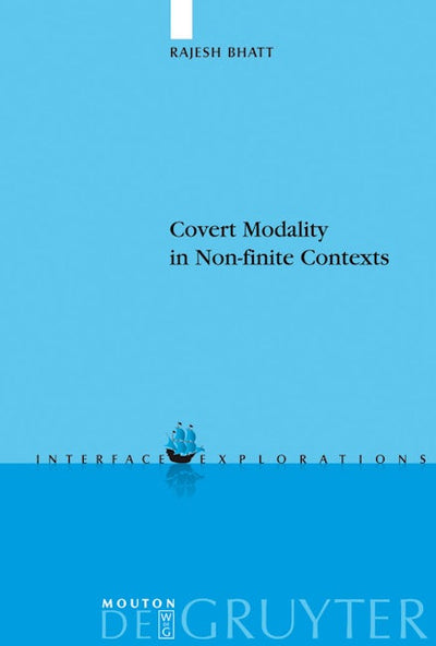Covert Modality in Non-finite Contexts