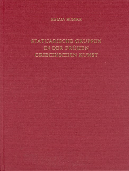Statuarische Gruppen in der frühen griechischen Kunst