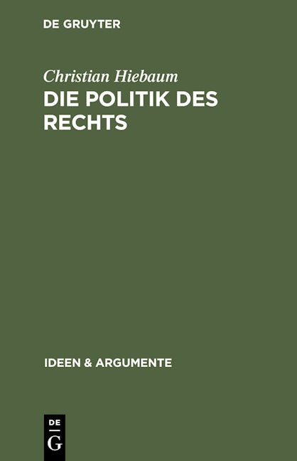 Die Politik des Rechts