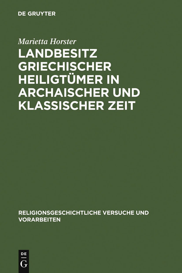 Cover image for Landbesitz griechischer Heiligtümer in archaischer und klassischer Zeit, isbn: 9783110182194