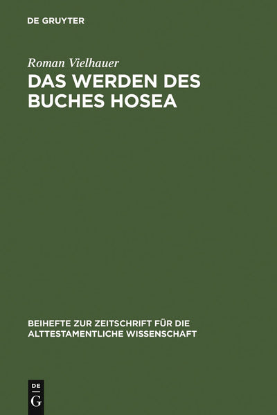 Cover image for Das Werden des Buches Hosea, isbn: 9783110182422